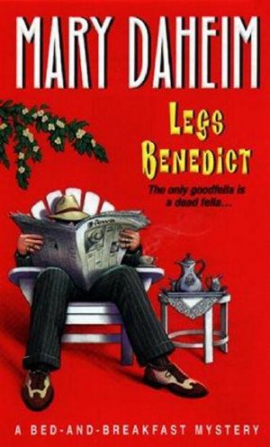 [Bed and Breakfast Mystery 14] • Legs Benedict